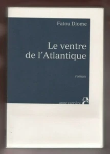 The Belly of the Atlantic - Fatou Diome - Picture 1 of 2