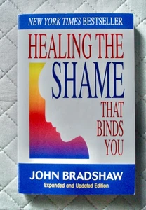 Healing the Shame That Binds You (Recovery Clasic) Bradshaw - Picture 1 of 1