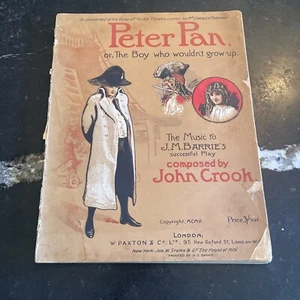 Peter Pan, or the Boy Who Wouldn't Grow Up Musical Score Composed by John Crook - Picture 1 of 12