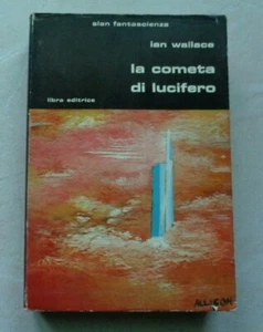 LA COMETA DI LUCIFERO DI IAN WALLACE EDITRICE LIBRA 1982 - Picture 1 of 4