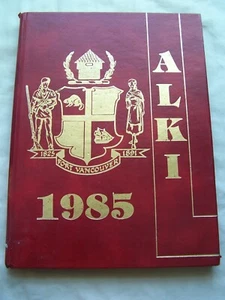 1985 FORT VANCOUVER HIGH SCHOOL YEARBOOK VANCOUVER, WASHINGTON ALKI - Imagen 1 de 1