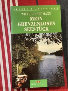 Mein Grenzenloses Seestück (Taschenbuch) Wilfried Erdmann - Bild 1 von 3