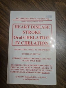 Heart Disease, Stroke, Oral Chelation, IV Chelation. Butter is Better! Pb 1992 - Foto 1 di 2
