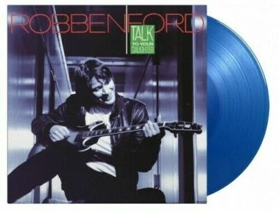 Talk To Your Daughter[Limited 180-Gram Trans. Blue Colored Vinyl] by Robben Ford - Image 1 of 3