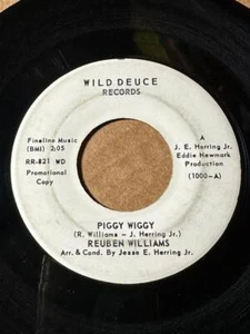 REUBEN WILLIAMS Wild Deuce 1000 PIGGY WIGGY / HALF A MAN VG+ LISTEN - Bild 1 von 1