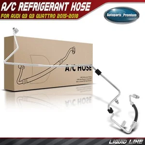 New A/C Refrigerant Hose Liquid Line for Audi Q3 Q3 Quattro 2015 2016 2017 2018 - Picture 1 of 8