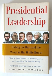 PRESIDENTIAL LEADERSHIP: RATING THE BEST AND THE WORST IN THE WHITE HOUSE -HCBDJ - Picture 1 of 2