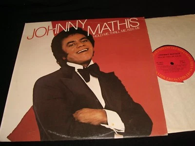 JOHNNY MATHIS<>HOLD ME, THRILL ME,KISS<>Lp Vinyl~Canada Pressing<>COLUMBIA 34872 - Image 1 of 2