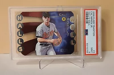 Cal Ripken Jr - 2000 Fleer Tradition Hall's Well Die Cut -  PSA 9 - Image 1 of 2