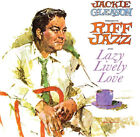 Jackie Gleason Presents Riff Jazz/Lazy Lively Love by Jackie Gleason