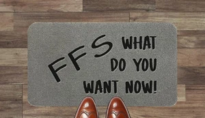 FFS What Do You Want Now! Coir Synthetic Grey DoorMat Gift Present - Picture 1 of 9