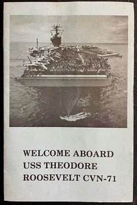 WILLKOMMEN AN BORD BUCH USS THEODORE ROOSEVELT CVN-71 USN ATOMBETRIEBENER TRÄGER - Bild 1 von 2