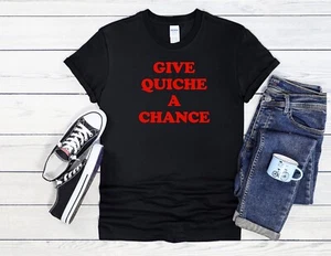 Give Quiche A Chance Divertida Genial Hombres Mujeres Unisex Camiseta con Capucha Béisbol 3732 - Imagen 1 de 5