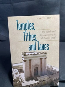 Temples, Tithes, and Taxes : The Temple and the Economic Life - Picture 1 of 1