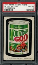 1974 TOPPS WACKY PACKAGES SERIES 10  MOUNTAIN GOO PSA 6 19873195