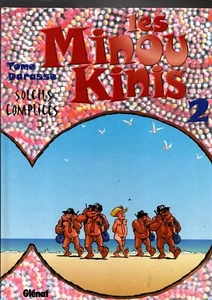 Tome et Darasse. LES MINOU KINIS tome 2. Soleils complices. Glénat 1998. EO. - Picture 1 of 1