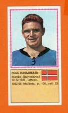 1970 SANDWICH FOOTBALLERS 71 POUL RASMUSSEN DENMARK ATALANTA NEW PERFECT FL