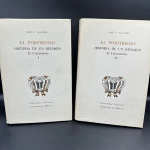El Porfirismo, Historia de un Régimen: el Crecimiento I y II - UNAM Jose Valades - Picture 1 of 9