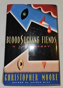 Bloodsucking Fiends: A Love Story by Christopher Moore Signed 1st/1st - Picture 1 of 5