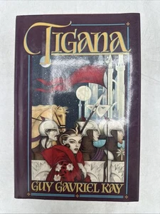 Tigana by Guy Gavriel Kay (1990, Hardcover) - Picture 1 of 9