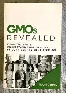GMOs Revealed *Transcripts*2017* RARE HARD TO FIND Like New Genetically Modified - Picture 1 of 2