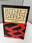 VINTAGE BOOK HITLERS GREATEST DEFEAT COLLAPSE OF ARMY CENTRE NAZI GERMANY WW2 E2