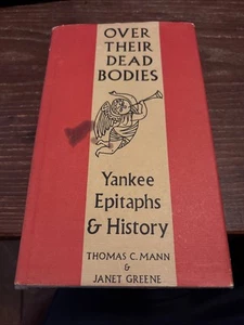 1962 Hardcover Book Over Their Dead Bodies Thomas Mann signed by Janet Greene - Picture 1 of 8