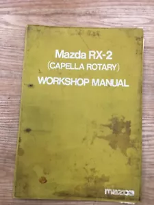 MAZDA RX-2 CAPELLA ROTARY WORKSHOP MANUAL BOOK YELLOW COVER ORIGINAL GENUINE - Picture 1 of 18