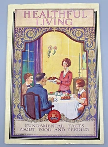 Healthful Living-Fundamental Facts About Food And Feeding Vintage Booklet - Picture 1 of 6
