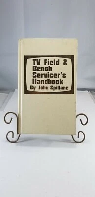 TV field & bench servicer's handbook by John Spillane / 1979 Hardcover - Image 1 of 4
