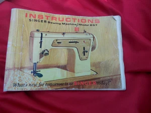 Original Singer Sewing Machine Model 237 Instructions - 47 pages - Picture 1 of 3