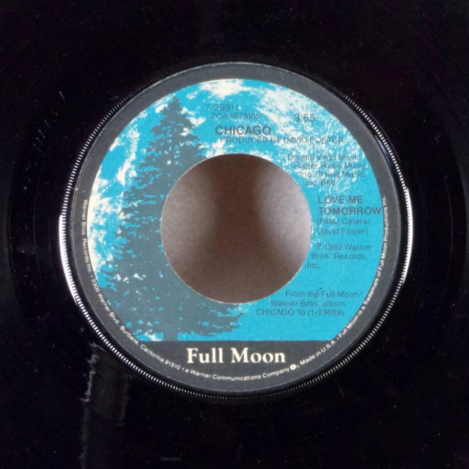 Chicago Love Me Tomorrow / Bad Advice 7" 45 Full Moon VG+ - Image 1 of 1