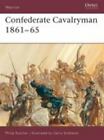 Confederate Cavalryman 1861-65 (Warrior) - Paperback By Katcher, Philip - Good