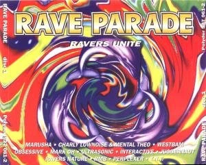 Various - Rave Parade - Ravers Unite | CD - Bild 1 von 1