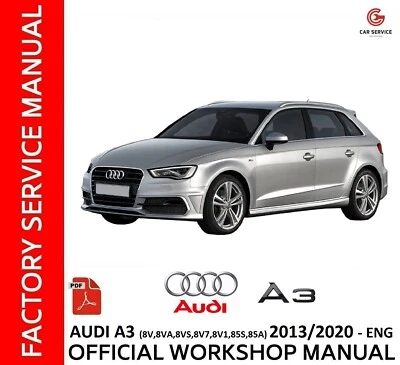 AUDI A3 8V SERIE 2013/2020  WORKSHOP MANUAL REPAIR SERVICE WIRING DIAGRAMS - ENG - Image 1 of 4