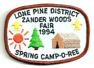 04 BSA LONE PINE District Zander Woods Fair 1994 Spring Camp-o-ree Patch - Picture 1 of 1