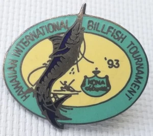 1993 Hawaiian International Billfish Tournament Fishing Pin Kona - Picture 1 of 5