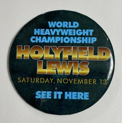 1999 BOXING BUTTON HOLYFIELD VS LEWIS BOXING PINBACK 3"  PROMO BUTTON - Image 1 of 3