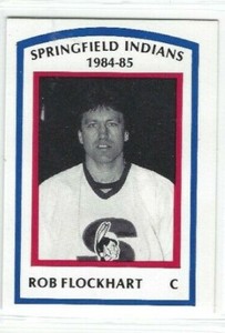1984-85 Springfield Indians (AHL) Rob Flockhart