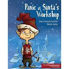 Panic at Santa's Workshop - Paperback NEW Aubry, Martin 01/12/2013
