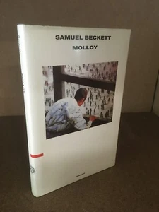 MOLLOY Samuel Beckett Einaudi Editore 2005 Aldo Tagliaferri Paolo Bertinetti - Bild 1 von 6
