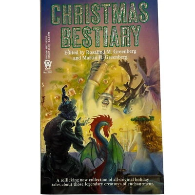 Christmas Bestiary Edited By Rosalind M. Greenberg 1992 DAW #895 Holiday Fantasy Foto 1 de 4