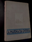 Ubaldo degli Uberti LA MARINA DI GUERRA / Salani 1940