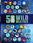 50 Things You Devrait Know About : Wild Weather Livre de Poche Anna Clay