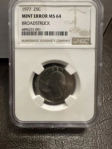 1977 WASHINGTON QUARTER 25c MINT ERROR BROADSTRUCK NGC MS64 COIN - Picture 1 of 2
