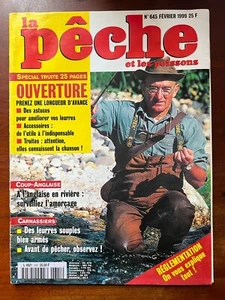 La Pêche et les Poissons n°645 du 2/1999; Coup-Anglaise/ Spécial Truite 25 pages - Photo 1/4