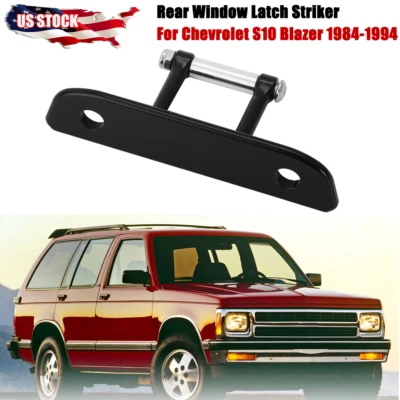 For Chevrolet S10 Blazer Anti-squeak Rear Window Striker Tailgate Latch 1984-94 — 第 1/4 张图片