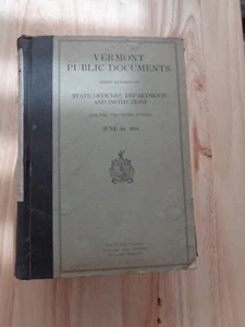 Vermont Public Documents, For 2 Years Ending June 30, 1926 HC - Picture 1 of 1