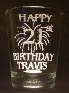 Happy 21st Birthday Shot Glass. Different designs available!! - Picture 1 of 5