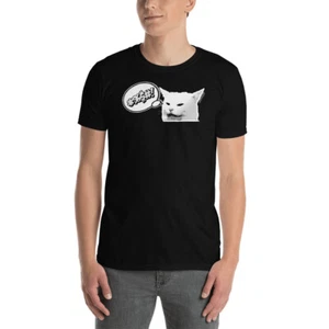 Woman yelling at Cat named Smudge Meme Short-Sleeve Unisex T-Shirt - Picture 1 of 4